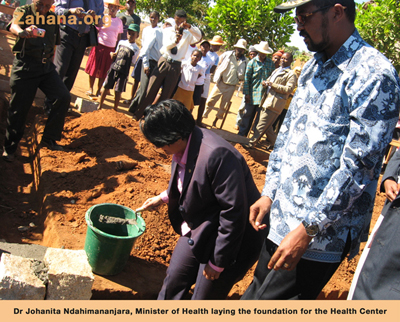 Madame Minister of Health of Madagascar is laying the foundation for the new Health Center in the village of Faidanana.